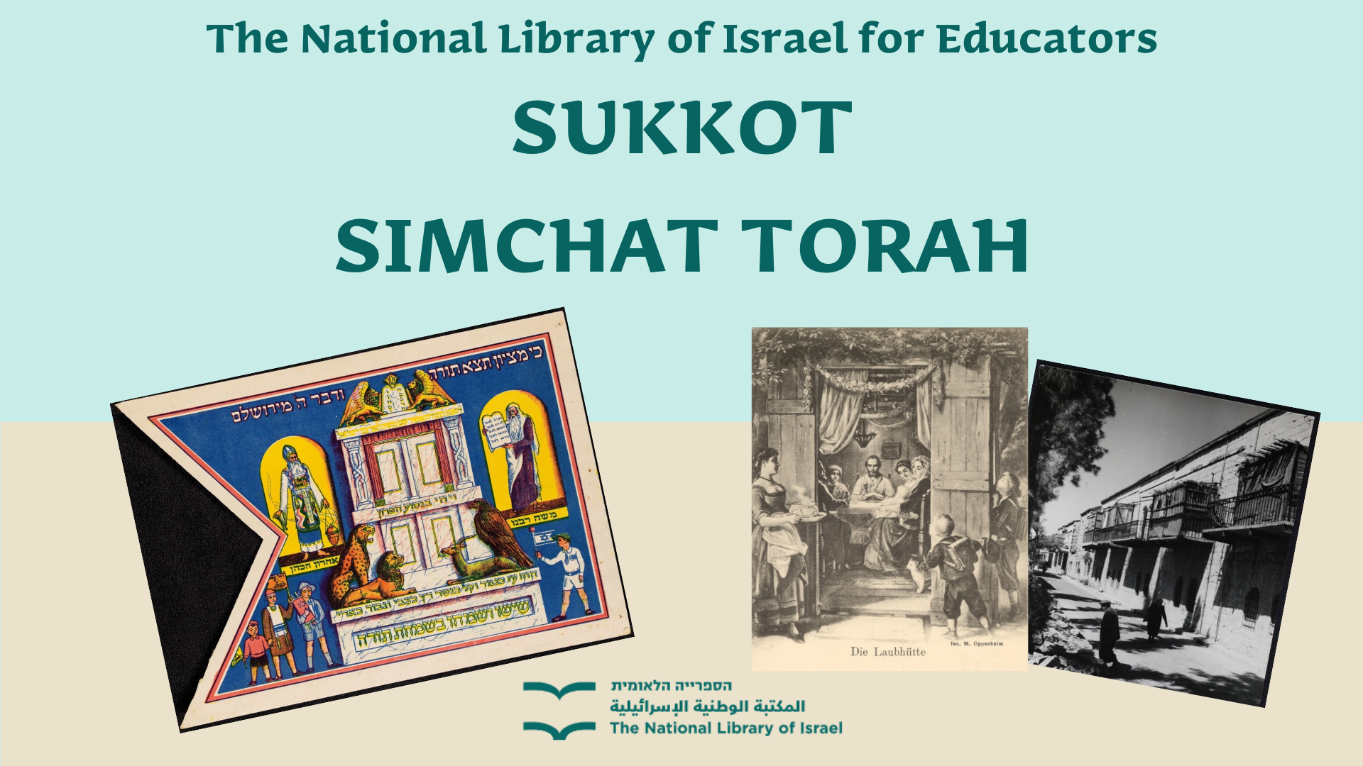 Sukkot and Simchat Torah with the National Library of Israel The